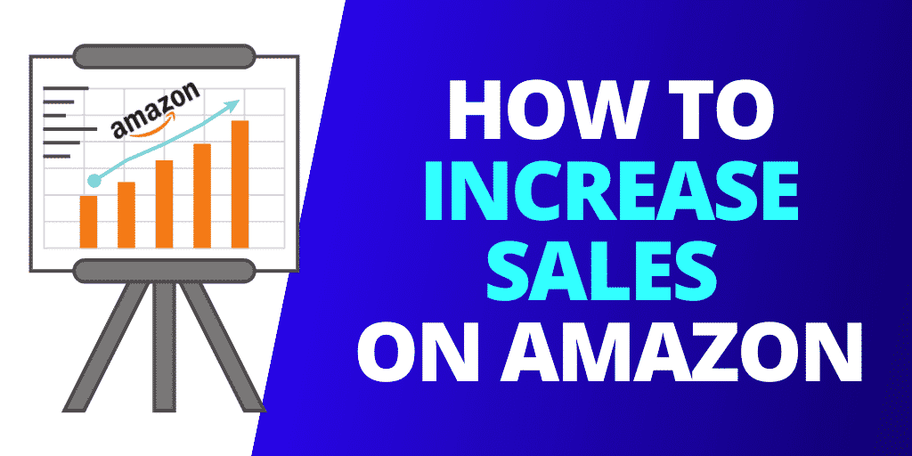 How to Increase Amazon Sales with low budget in 2020