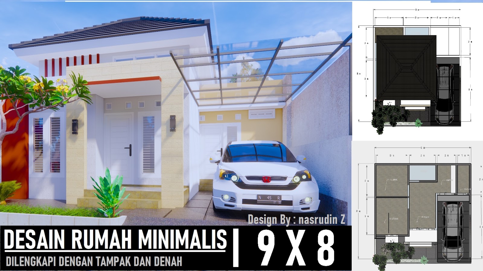 Desain Rumah Minimalis 8x9 Dilengkapi Denah Dan Tampak Desain