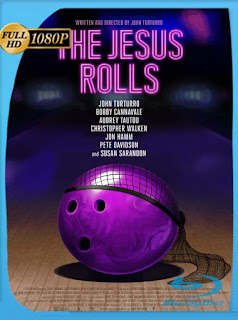 The Jesus Rolls (2019) HD [1080p] Latino [GoogleDrive] SXGO