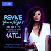 Revive Party Night with vivo and Kat DJ.