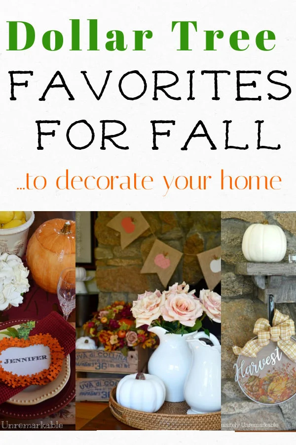 Dollar Tree Favorites For Fall text over photos of fall crafts