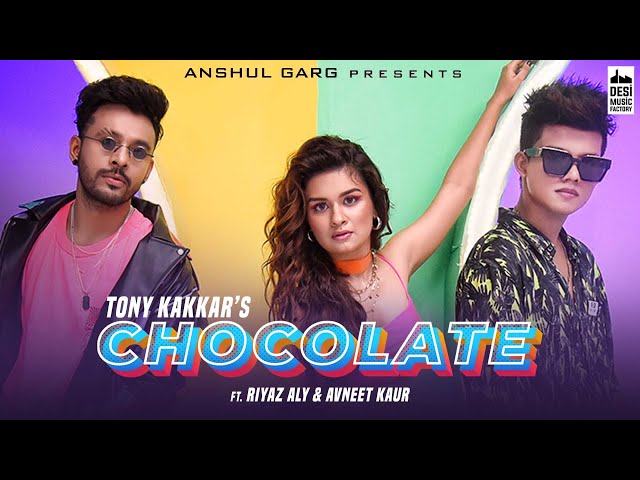 Chocolate Lyrics - Tony Kakkar Chocolate Lyrics - Tony Kakkar