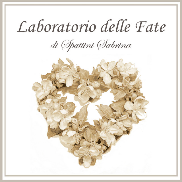 Laboratorio delle Fate di Spattini Sabrina ®