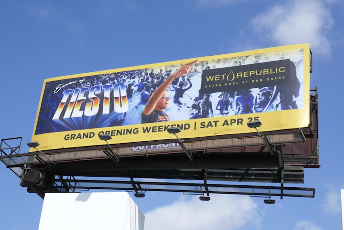 Summer of Tiesto Wet Republic Ultra Pool at MGM Grand billboard Summer of Tiesto Wet Republic billboard