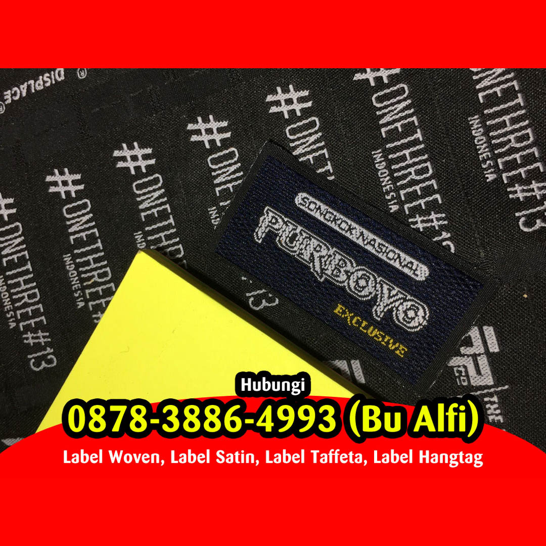  Label Kaos Wates Kulon Progo Jogja, Label Baju Wates Kulon Progo Jogja,  Label Woven Wates Kulon Progo Jogja,  Label Hijab Wates Kulon Progo Jogja,  Label Hangtag Wates Kulon Progo Jogja,  Label Satin Wates Kulon Progo Jogja,  Label Kulit Wates Kulon Progo Jogja,  Label Piterban Wates Kulon Progo Jogja,  Label Karet Wates Kulon Progo Jogja,  Label Tenun Wates Kulon Progo Jogja