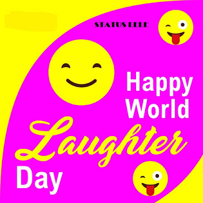 World Laughter Day Quotes and Wishes