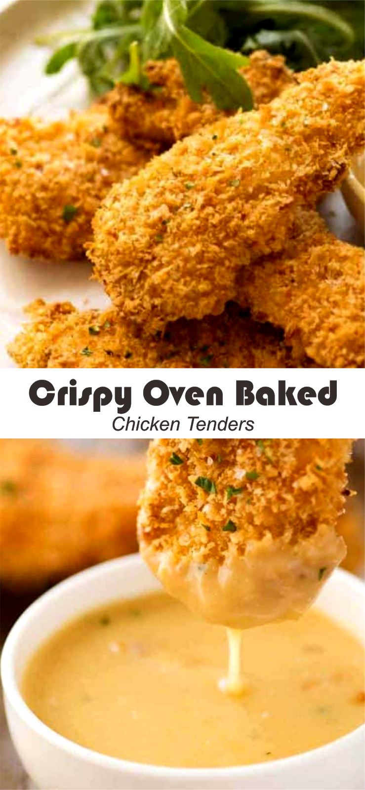 Crispy Oven Baked Chicken Tenders Think food