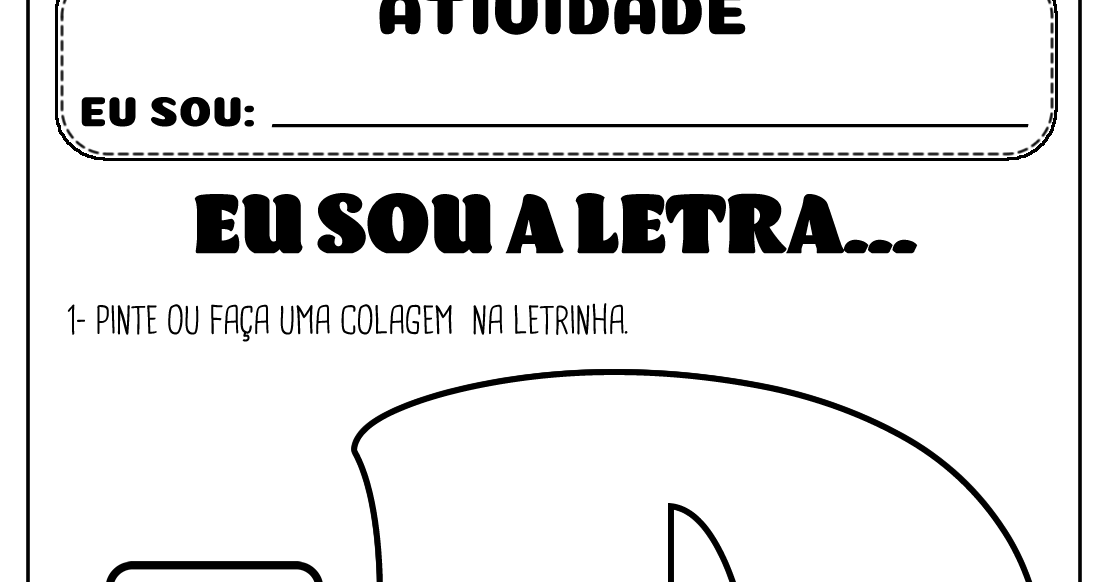ATIVIDADE PRONTA LETRA D A Arte de Ensinar e Aprender ATIVIDADE PRONTA LETRA D A Arte de Ensinar e Aprender