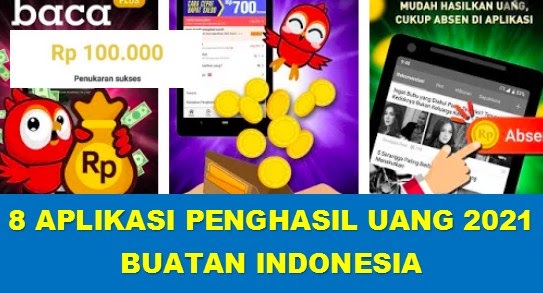 8 Aplikasi Penghasil Uang Buatan Indonesia 2021 Tercepat