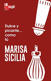 Dulce y Picante... Como tú - Marisa Sicilia