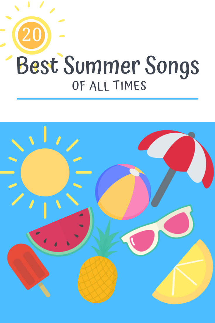 20 Best Summer Songs of All Times