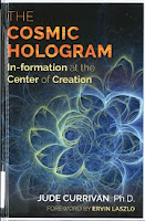 The cosmic hologram : in-formation at the center of creation The cosmic hologram : in-formation at the center of creation