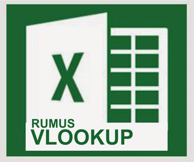 Fungsi Rumus VLOOKUP di Microsoft Excel 2013