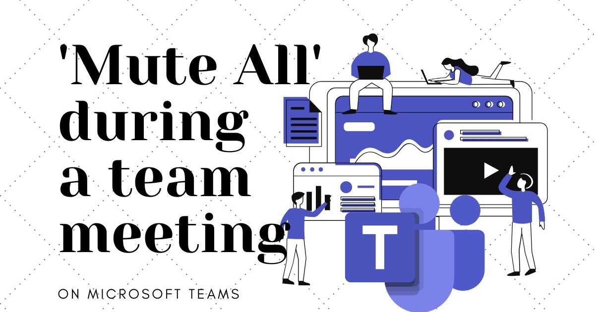 Techblogs Mute All the Microphones in Microsoft Teams With These Steps