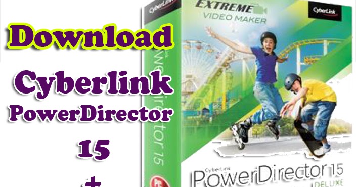 cyberlink powerdirector 14 key cyberlink powerdirector 14 key