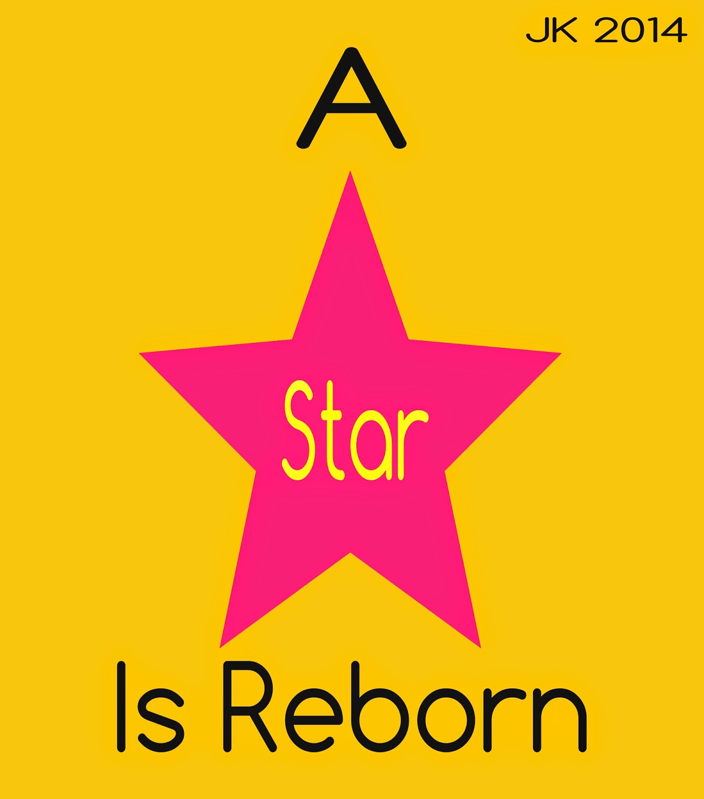 A Star Is Reborn