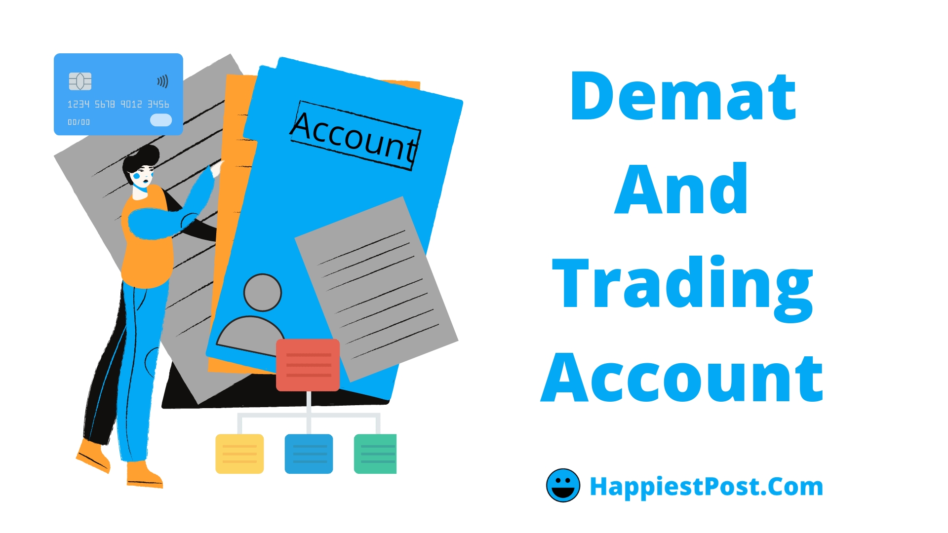 Demat And Trading Account