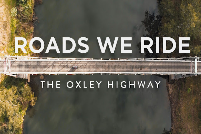 Roads We Ride - The Oxley Highway