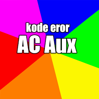 Penyebab Kode Error E4 Pada Ac Aux Youtube