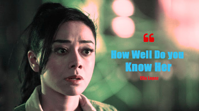 Lucifer - How Well Do you know Ella Lopez