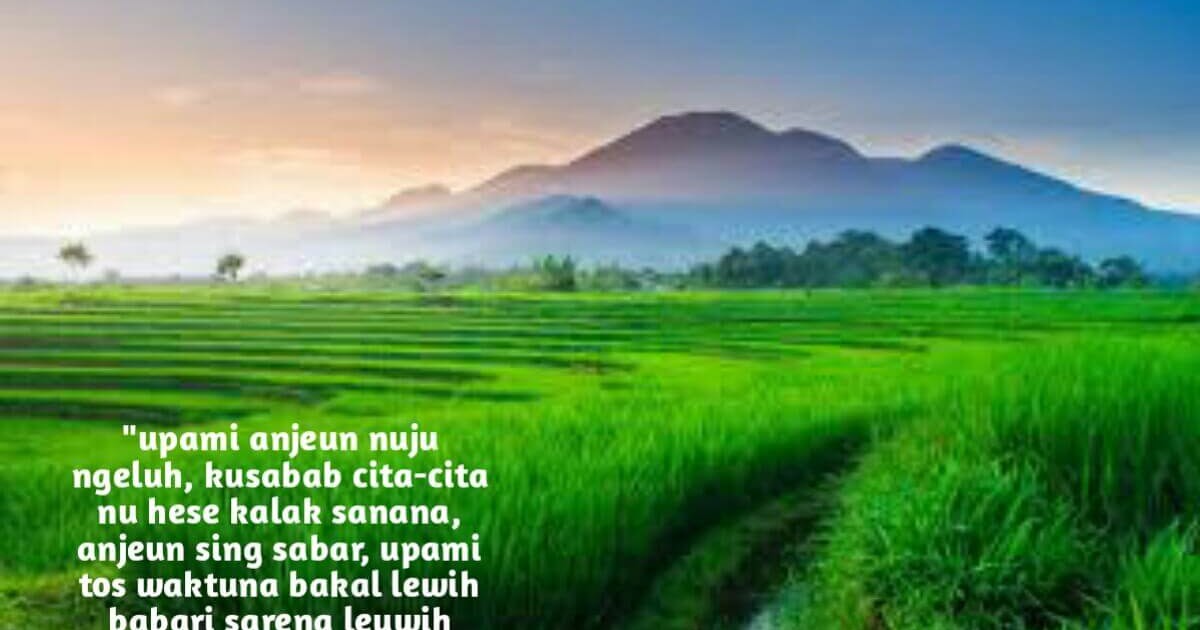Kata mutiara bahasa sunda kahirupan