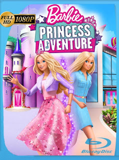 Barbie Princess Adventure (2020) HD [1080p] Latino [GoogleDrive] SXGO