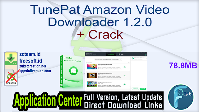 TunePat Amazon Video Downloader 1.2.0 + Crack_ ZcTeam.id