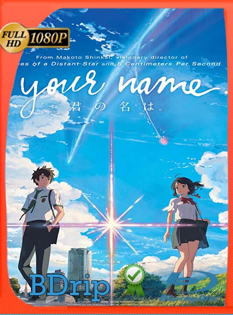 Your Name (2016) BDRip [1080p] Latino [GoogleDrive] SXGO