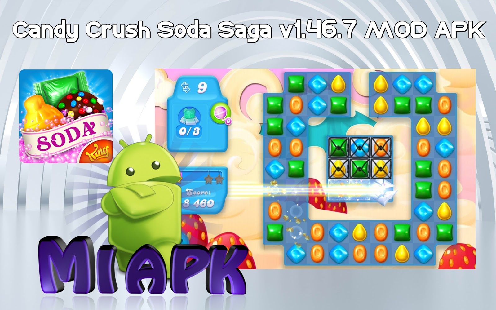 Candy Crush Soda Saga v1.46.7 MOD APK MI APK