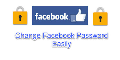 How To Change Facebook Password Very Quickly How To Change Facebook Password Very Quickly