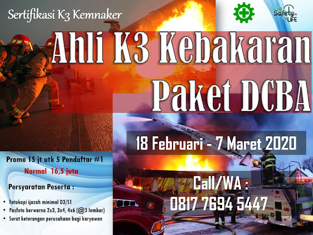 Ahli K3 Kebakaran Paket DCBA tgl. 18 Feb. - 7 Maret 2020 di Jakarta