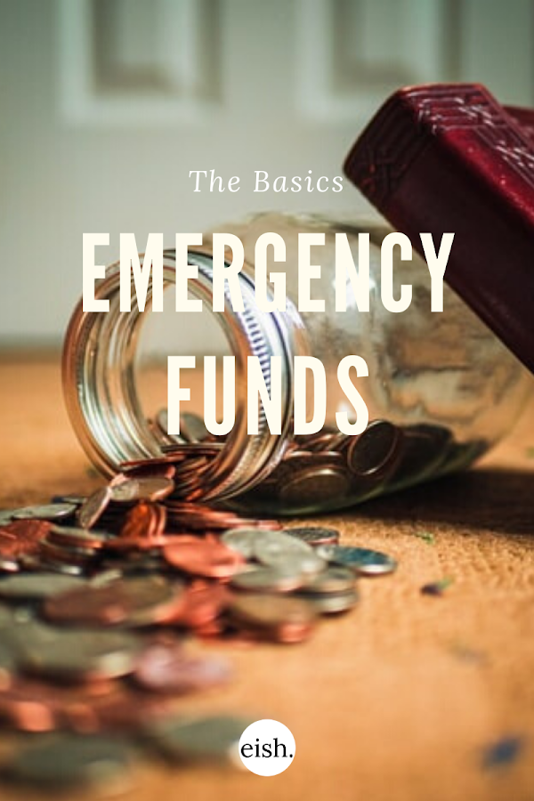 Emergency Funds | The Basics