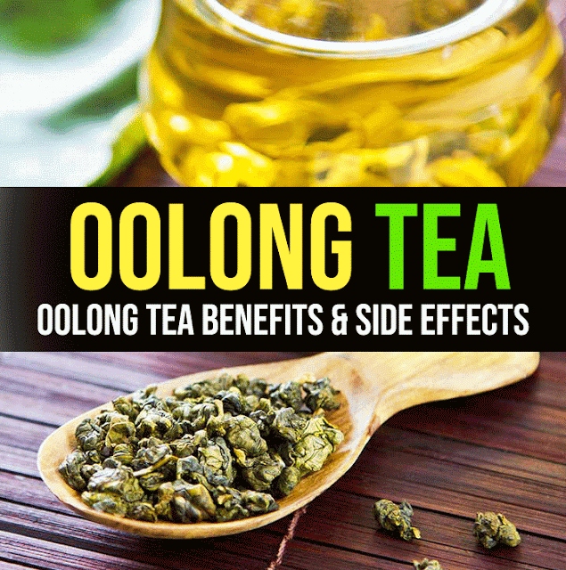 9 Benefits of Oolong Tea and Side Effects. Oolong Tea for health, skin