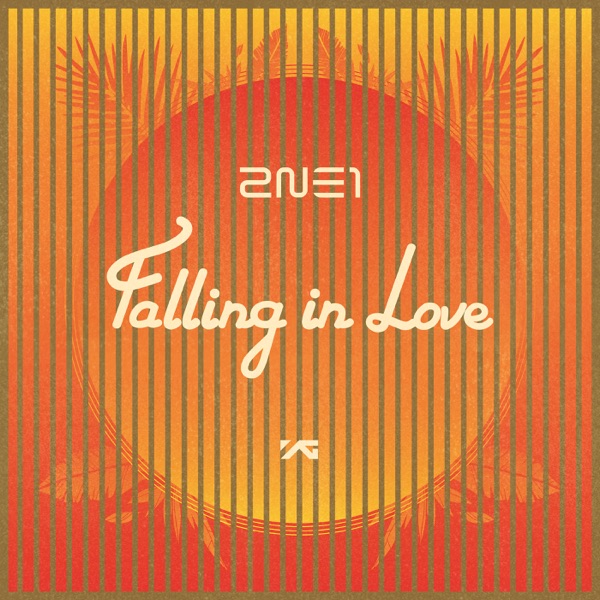 2NE1 – Falling In Love – Single