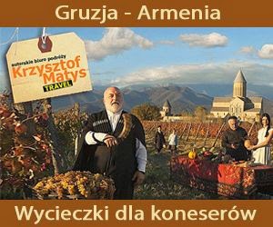 Wycieczki do Gruzji i Armenii