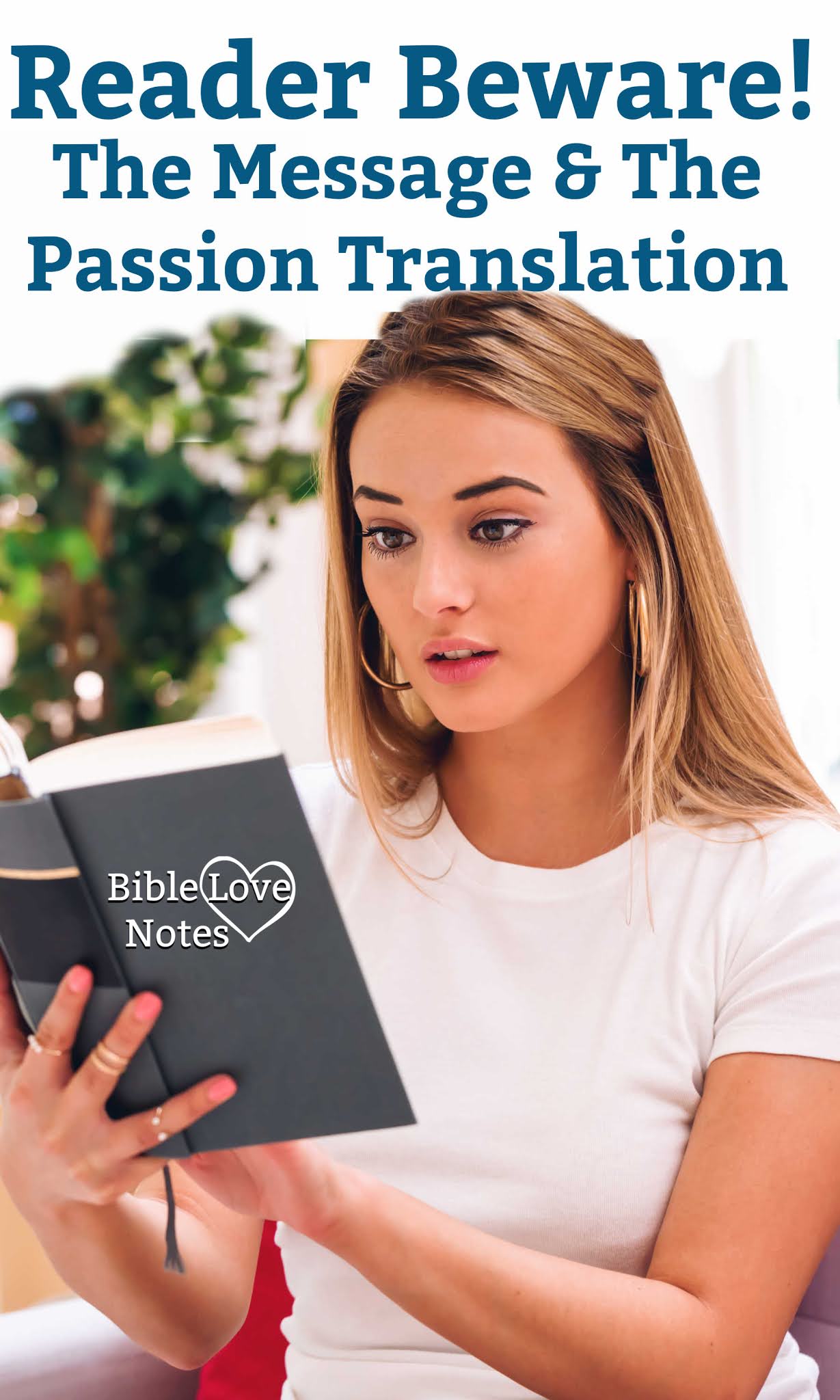 Bible Love Notes Errors The Message & The Passion Translation