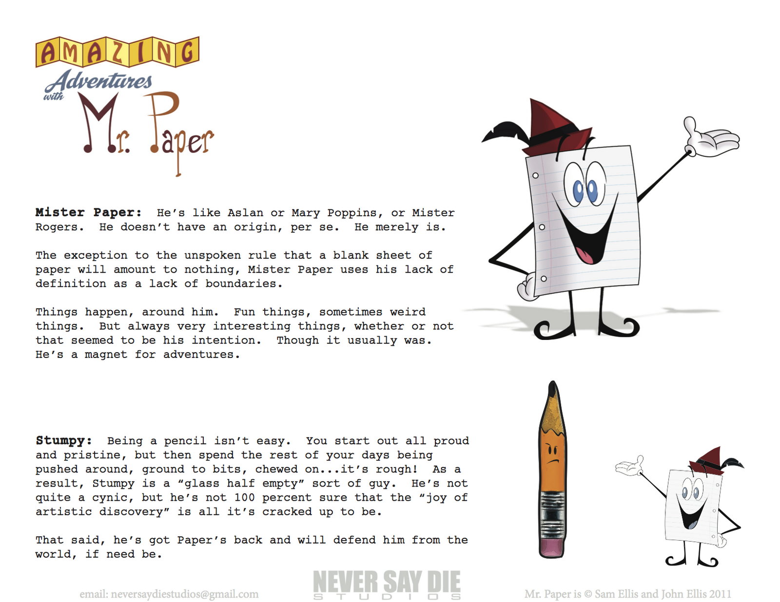 Never Say Die Studios Mr. Paper