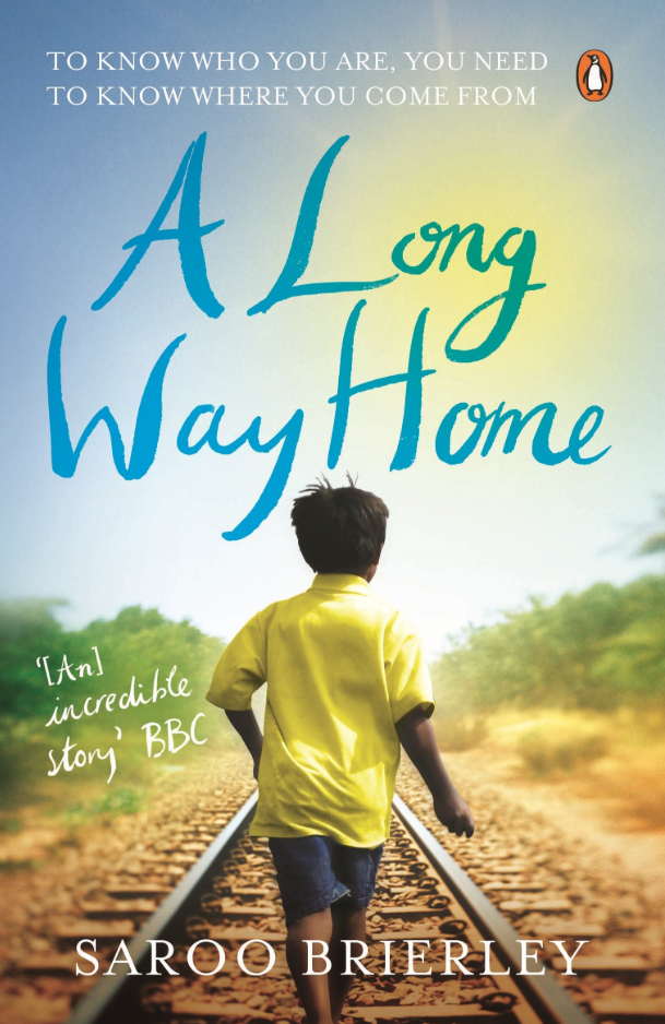 a long way home a memoir by saroo brierley a long way home a memoir by saroo brierley