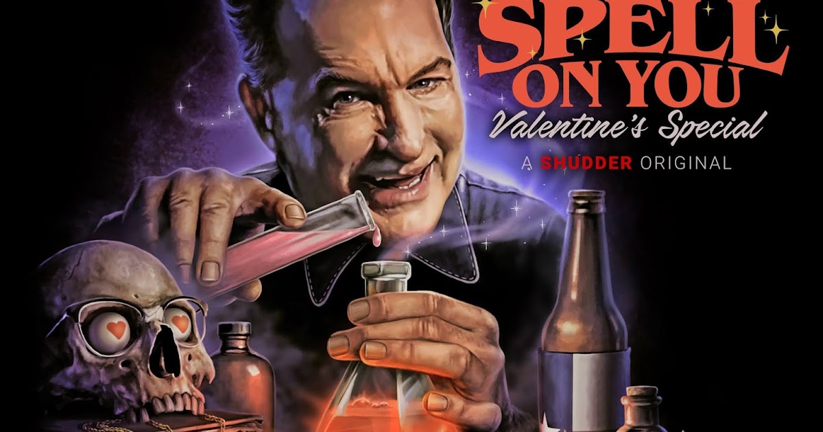 Shudder's Original Valentine Special Joe Bob Put a Spell on You with