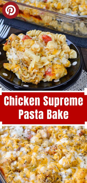 Chicken Supreme Pasta Bake Recipe