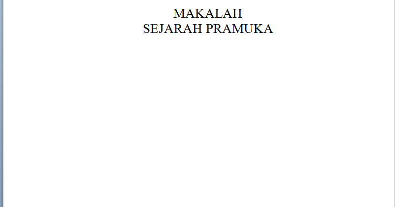 Makalah Sejarah Pramuka Contoh Makalah Makalah Sejarah Pramuka Contoh Makalah