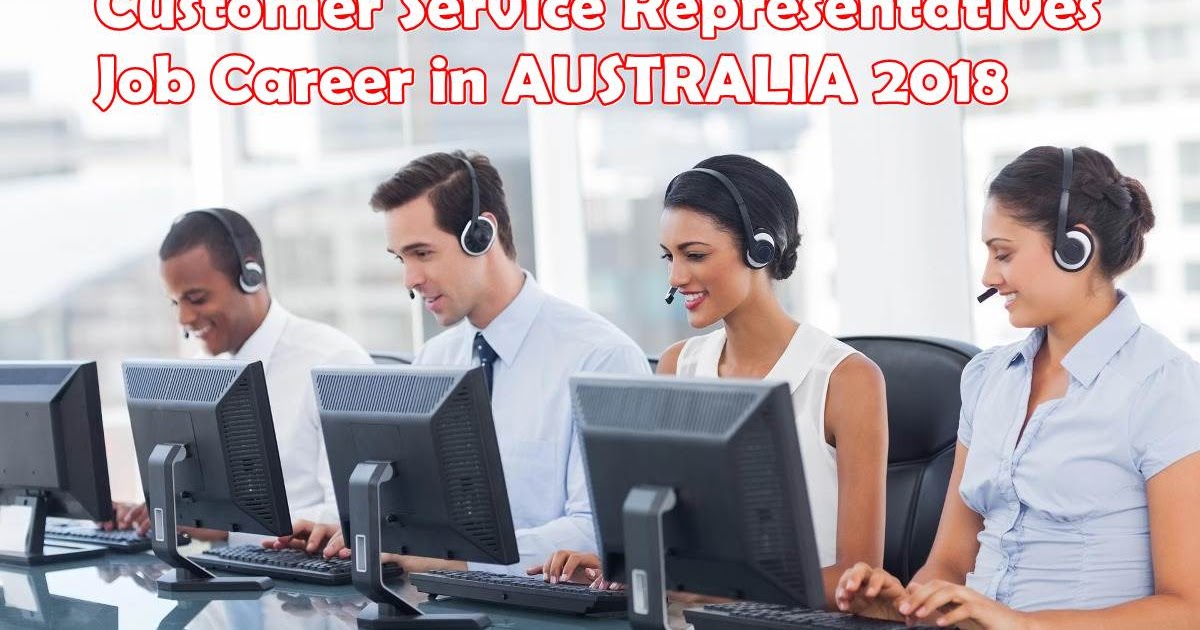 customer-service-representatives-job-career-in-australia-2018-canada