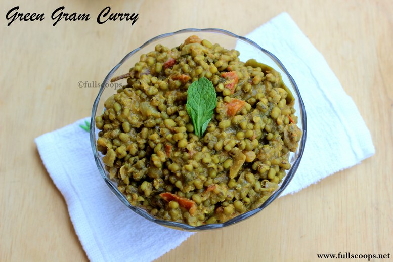 Green Gram Curry Full Scoops A food blog with easy,simple & tasty recipes!