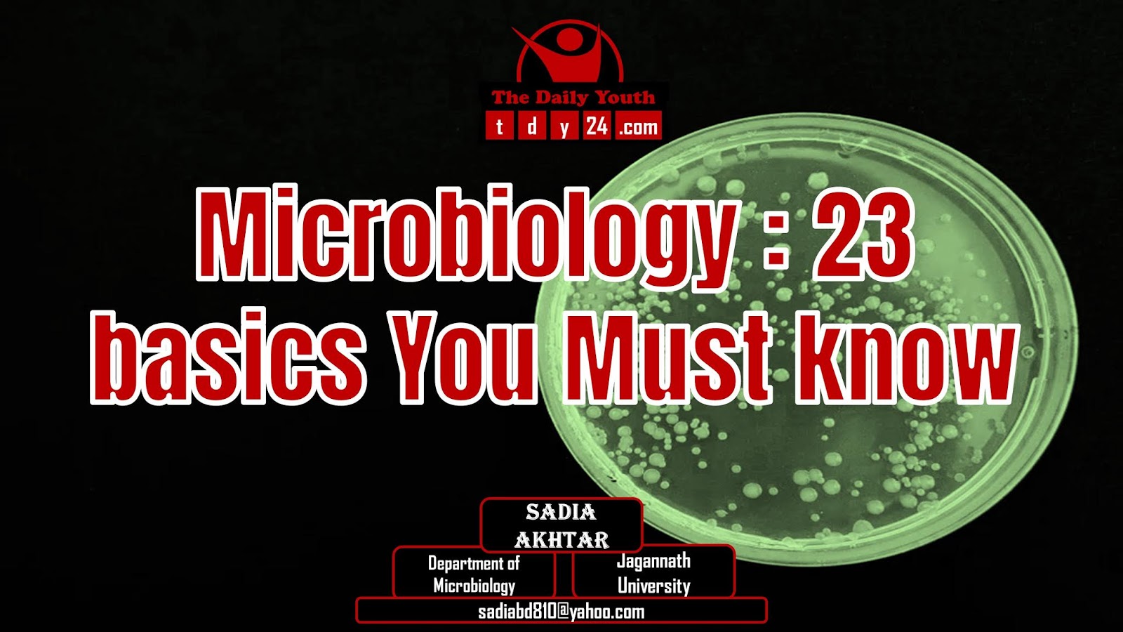 Microbiology 23 basics You Must know With Video