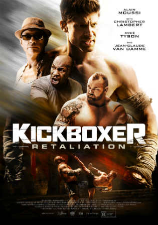 Kickboxer Retaliation 2018 WEB-DL 350MB English 480p ESub Watch Online Full Movie Download bolly4u