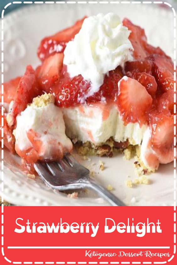 Strawberry Delight Food Brenda