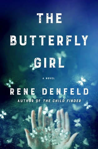 Review: The Butterfly Girl by Rene Denfeld