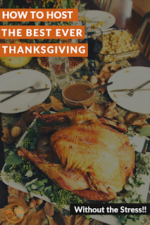 Timeline, Tips and Recipes for hosting a stress-free and fabulous Thanksgiving. First time hosting? We can help!!!