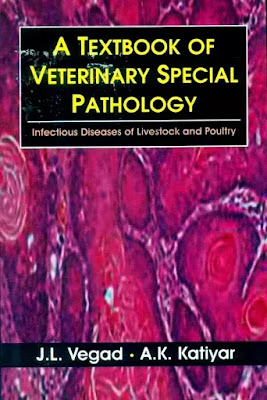 A Text Book of Veterinary Special Pathology by J.L Vegad