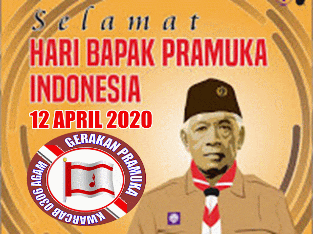 Kwarcabagam Selamat Memperingati Hari Bapak Pramuka Indonesia Tahun 2020